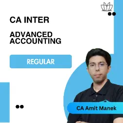 CA Inter Advanced Accounting - Regular Batch (CA Amit Manek)